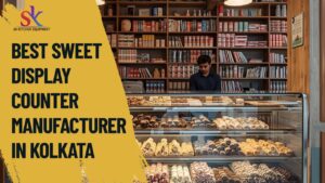 Find the top Sweet Display Counter Manufacturer in Kolkata to elevate your sweet shop's presentation and boost customer interest.